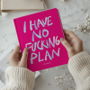 Планер "I HAVE NO PLAN" рожевий